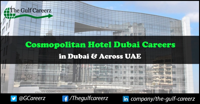 Cosmopolitan Hotel Dubai Careers