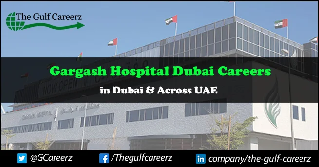 Gargash Hospital Dubai Careers