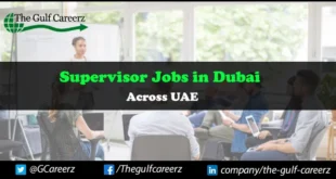 Supervisor Jobs in Dubai